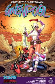 [Tracy Scops] - Gwenpool- Radioactive Chimichanga (1)