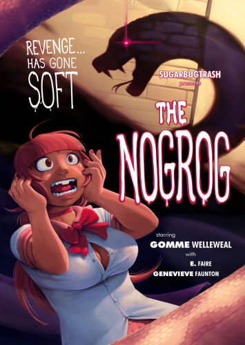 [SugarBugTrash] The NOGROG