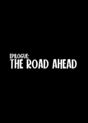 Idealized Epilogue: The Road Ahead - RobinHarper