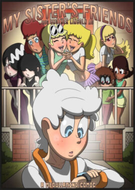 My Sister’s Friends (The Loud House) [MedullaMind]