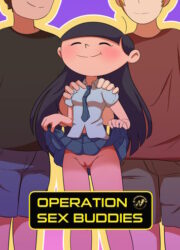 [Nyoronyan] Operation Sex Buddies (Codename: Kids Next Door)