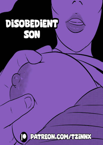 Disobedient Son [Tzinnxt]